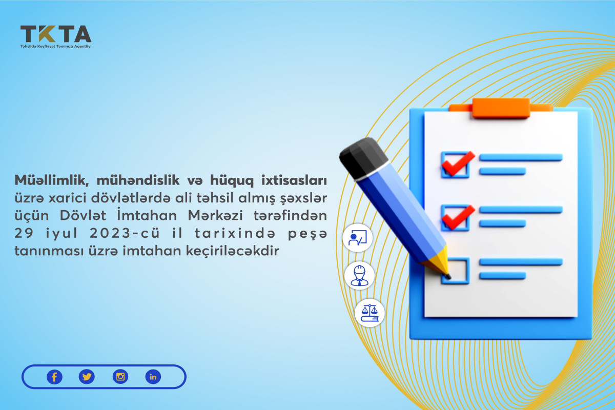 Peşə tanınması üzrə imtahan keçiriləcək