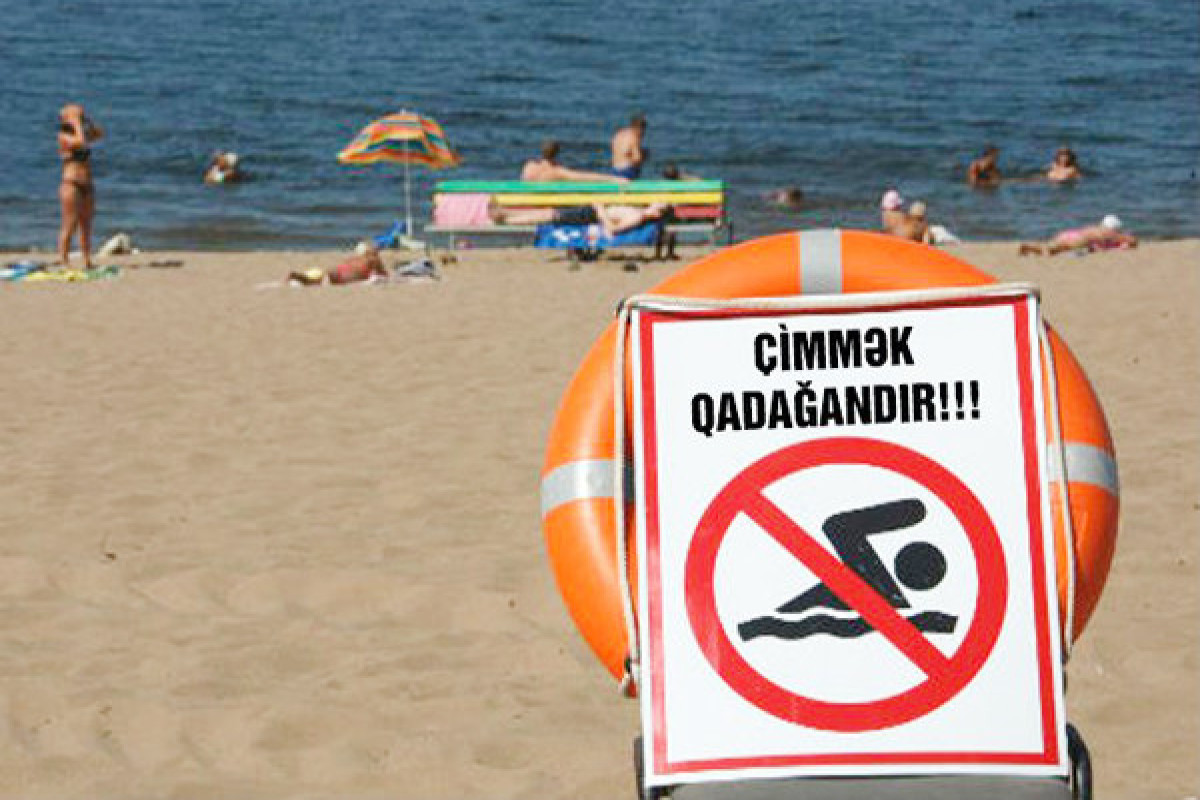 Əhaliyə çimərliklərlə bağlı xəbərdarlıq