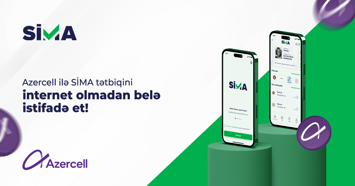 “Azercell” abunəçiləri internet olmadan SİMA-dan istifadə edə biləcəklər