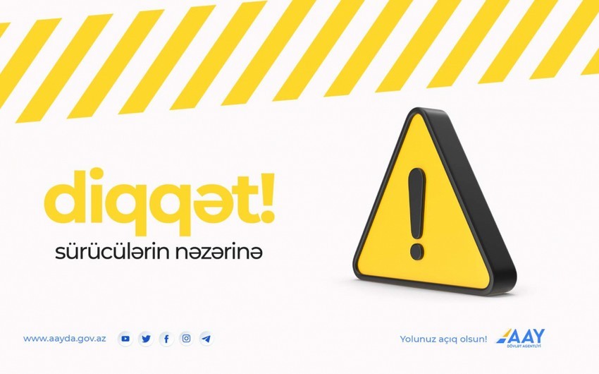 Bu yolda hərəkət məhdudlaşdırılacaq - Sürücülərin nəzərinə...