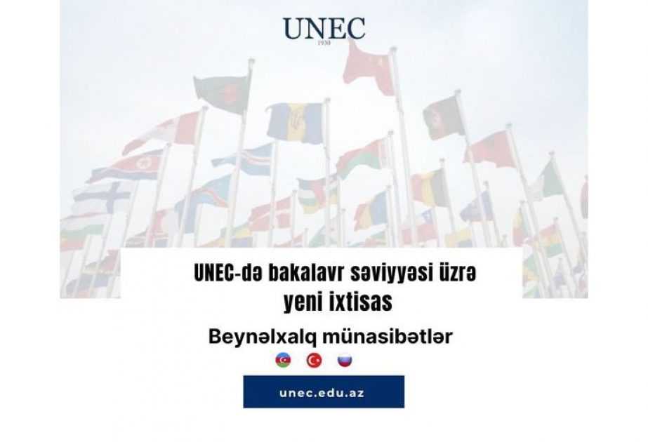 Abituriyentlərin nəzərinə: UNEC-də yeni ixtisaslar açılıb