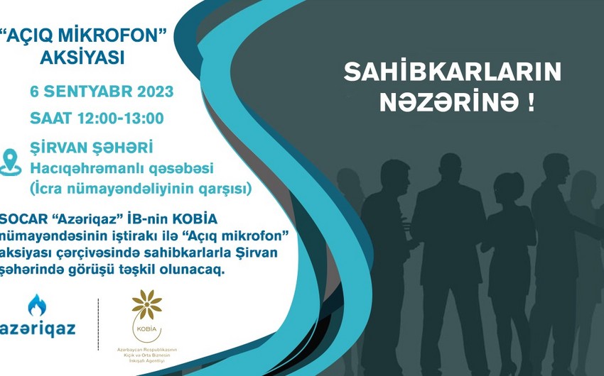 “Azəriqaz”ın rəhbərliyi Şirvanda sahibkarlarla görüşəcək