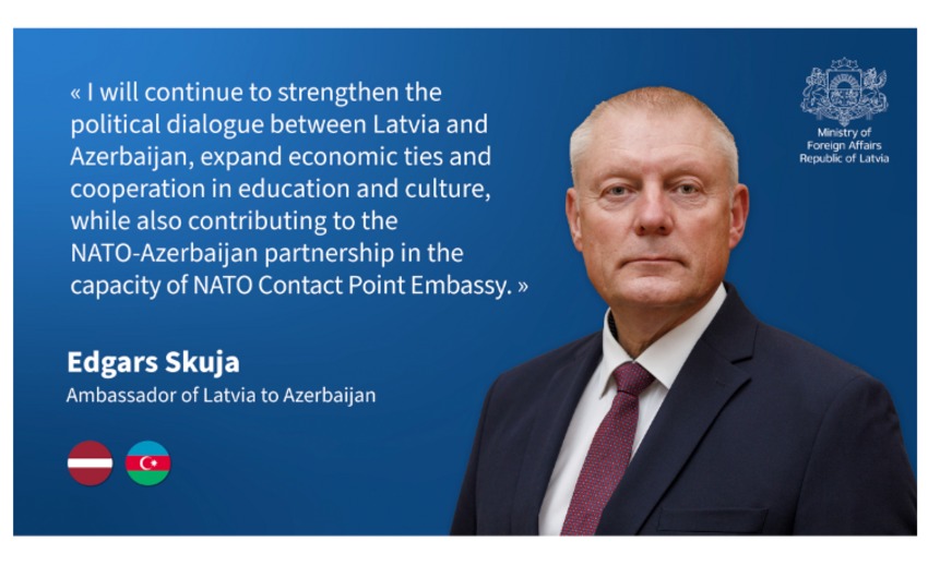 Latviya Azərbaycana yeni səfir təyin etdi