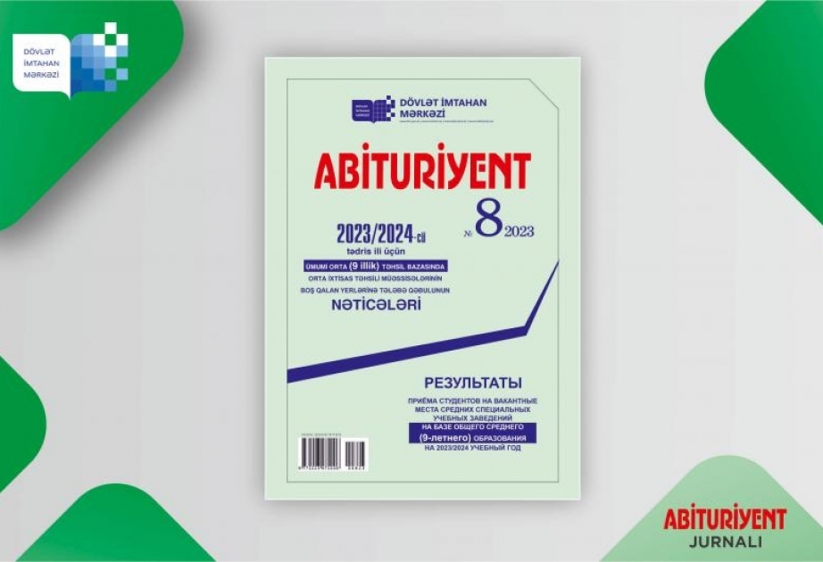 “Abituriyent” jurnalının 8-ci nömrəsi nəşr edildi