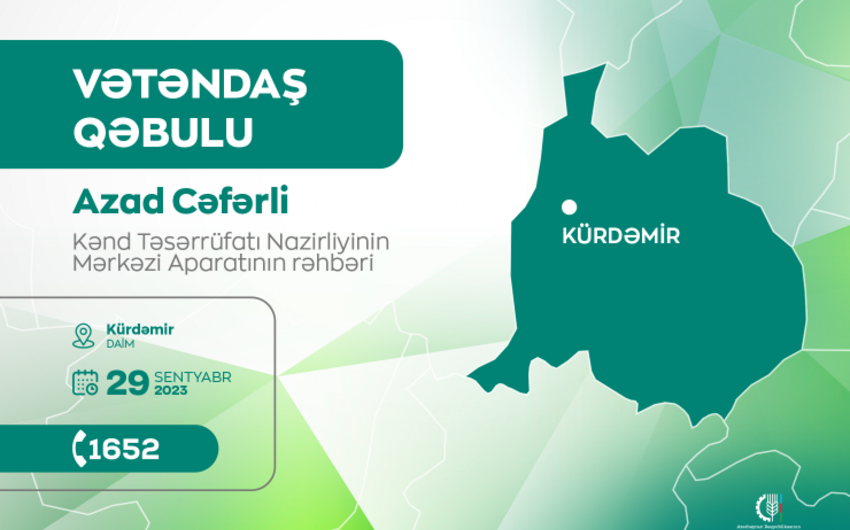 Nazirliyin aparat rəhbəri Kürdəmirdə vətəndaşları qəbul edəcək