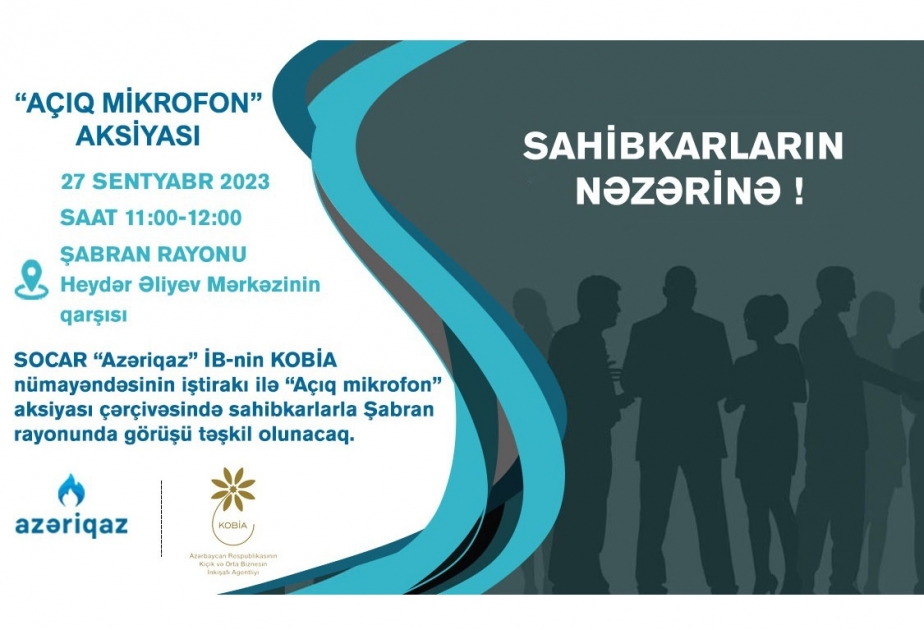 “Azəriqaz”ın nümayəndələri Şabranda sahibkarlarla görüşəcək