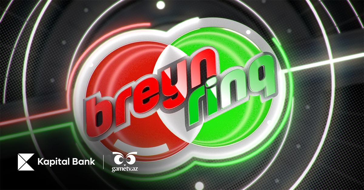 “Kapital Bank” ın dəstəyi ilə “Breyn Rinq” 22-ci mövsümünə başladı