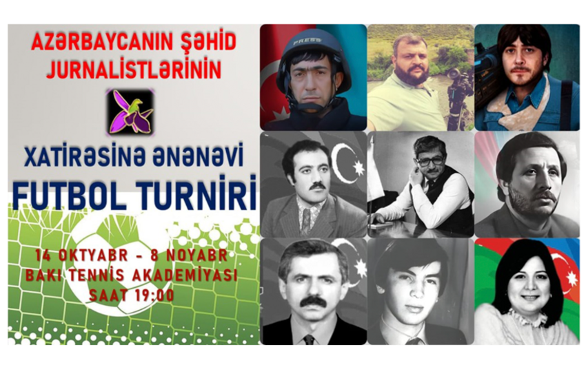 Şəhid jurnalistlərin xatirəsinə Ənənəvi Futbol Turniri başlayır