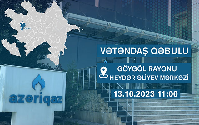 “Azəriqaz”ın rəhbərliyi qəbul keçirəcək