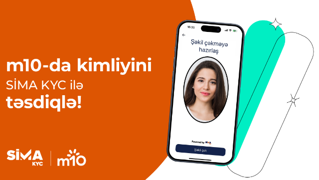 SİMA KYC ilə m10-da kimliyini təsdiqlə!