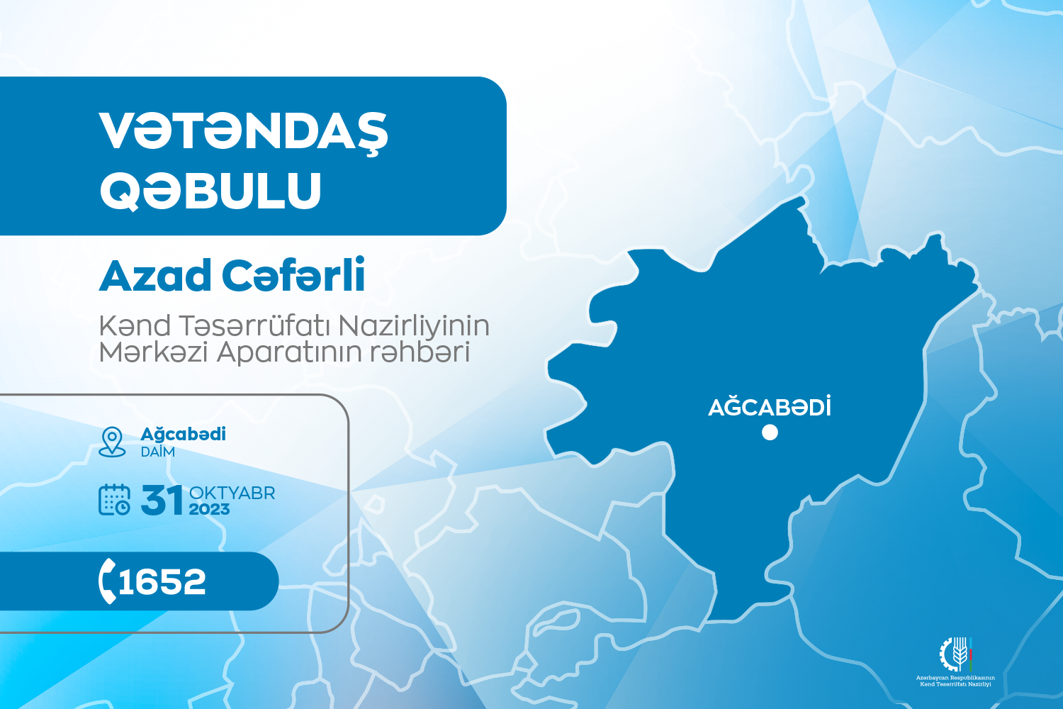 Azad Cəfərli Ağcabədidə vətəndaşları qəbul edəcək