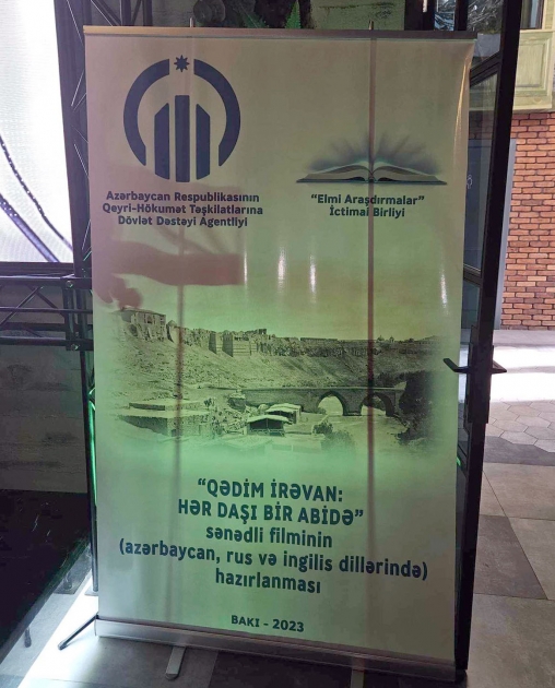 “Qədim İrəvan: Hər daşı bir abidə” sənədli filmi təqdim olunub