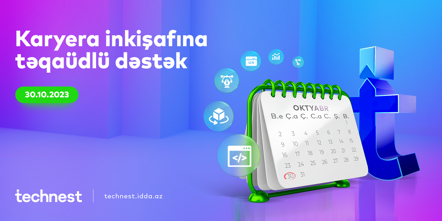 “Technest” Təqaüd Proqramına yeni qeydiyyat başladı