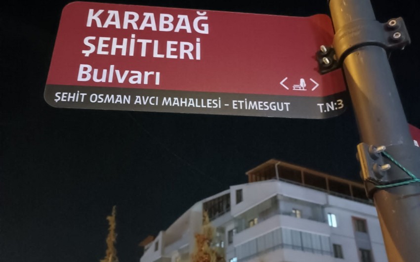 Ankarada küçəyə “Qarabağ Şəhidləri Bulvarı” adı verildi - FOTO