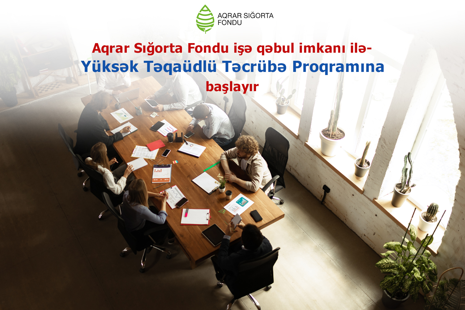 Fond Yüksək Təqaüdlü Təcrübə Proqramına başlayır