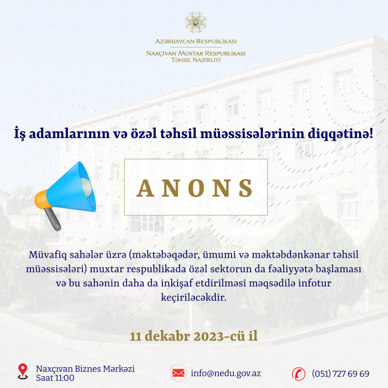 İş adamlarının və özəl təhsil müəssisələrinin diqqətinə!