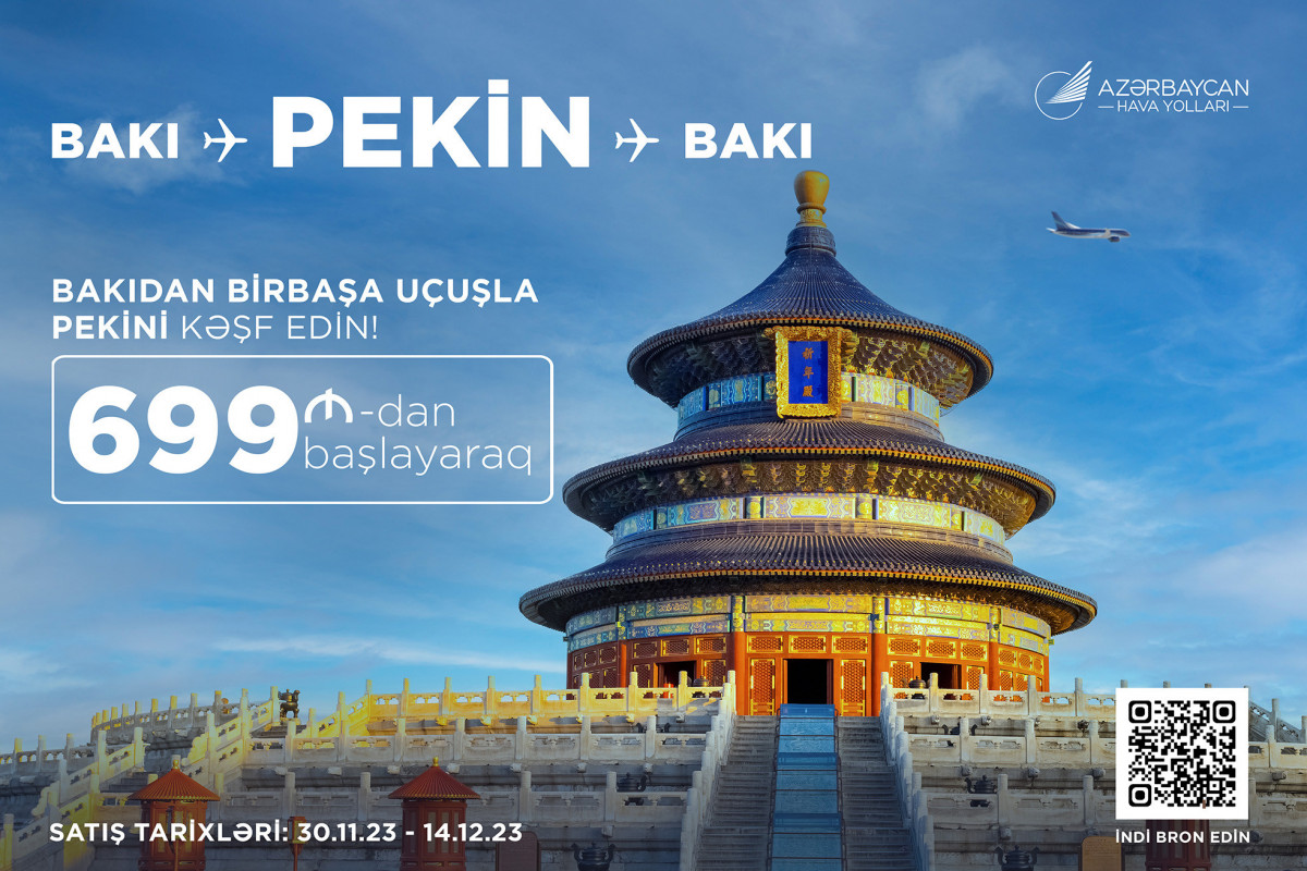 AZAL Pekinə endirimli aviabiletlər TƏKLİF EDİR