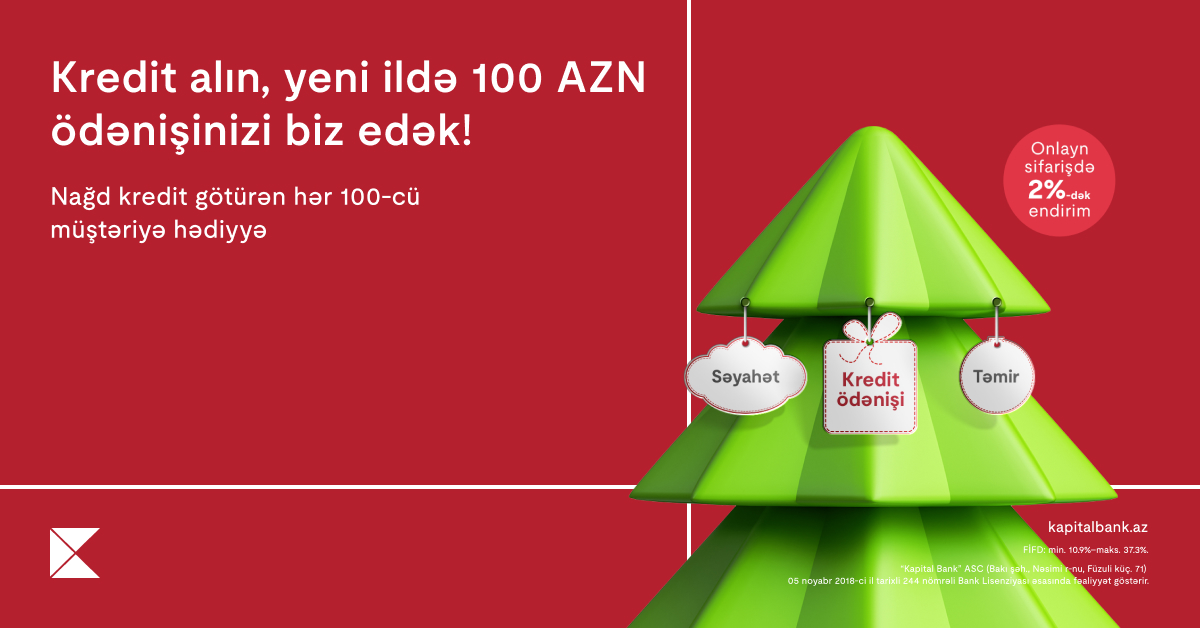 “Kapital Bank”dan Yeni ilə özəl nağd kredit kampaniyası
