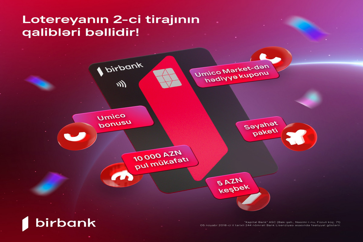Birbank-ın “10 001 hədiyyə” lotereyasının 2-ci tirajı yekunlaşdı
