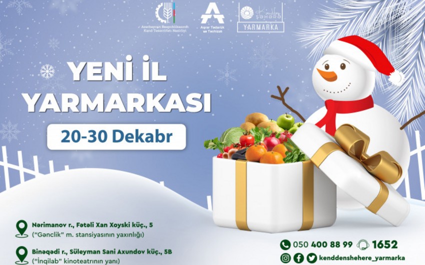 “Kənddən Şəhərə” Yeni il yarmarkaları keçiriləcək