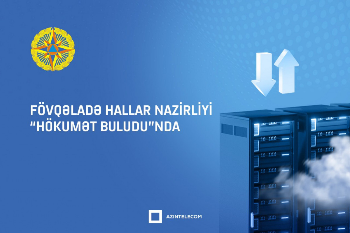 FHN İT resurslarını qismən “Hökumət buludu”na köçürdü