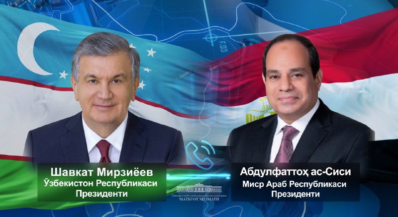 Mirziyoyevdən Sisiyə TƏBRİK ZƏNGİ