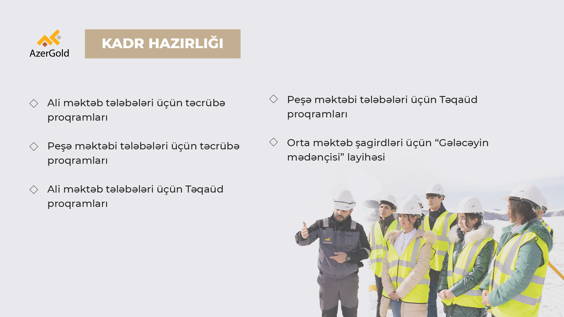 “AzerGold” kadr hazırlığı sahəsində fəaliyyətini genişləndirib