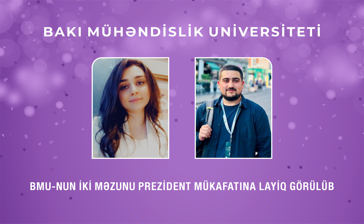BMU-nun iki məzunu Prezident mükafatına layiq görüldü
