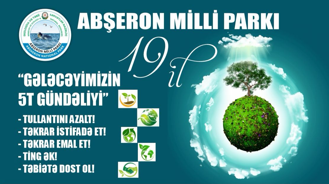 Abşeron Milli Parkının yaradılmasından 19 il ötür