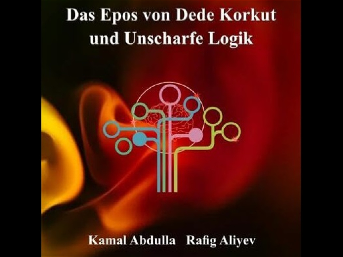 “Kitabi-Dədə Qorqud” və qeyri-səlis məntiq” kitabı Almaniyada çap olundu