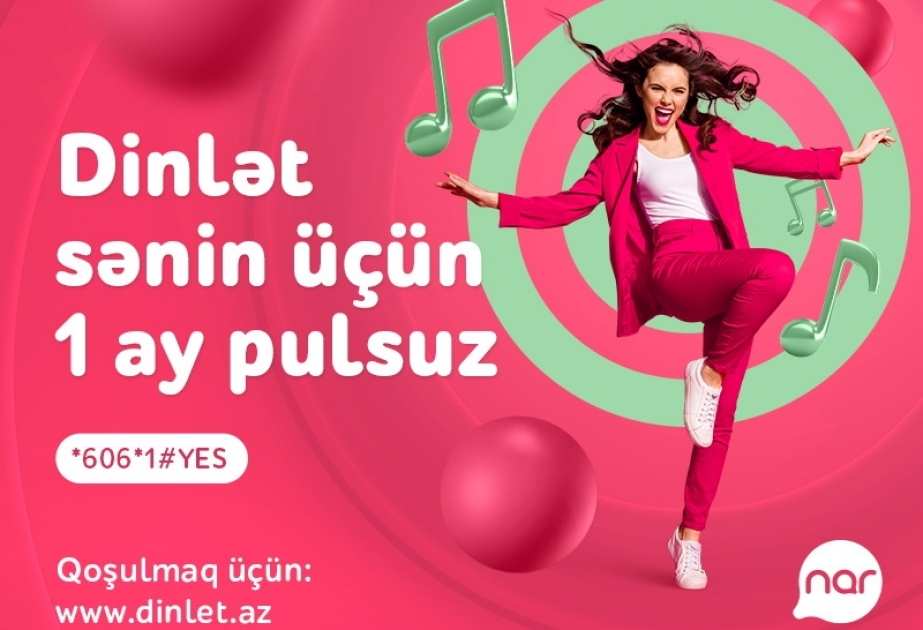 “Nar”ın “Dinlət” xidməti pulsuz oldu!