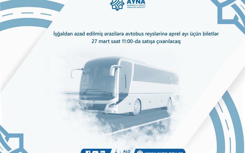 Qarabağa avtobus reyslərinə aprel ayı üçün biletlər 