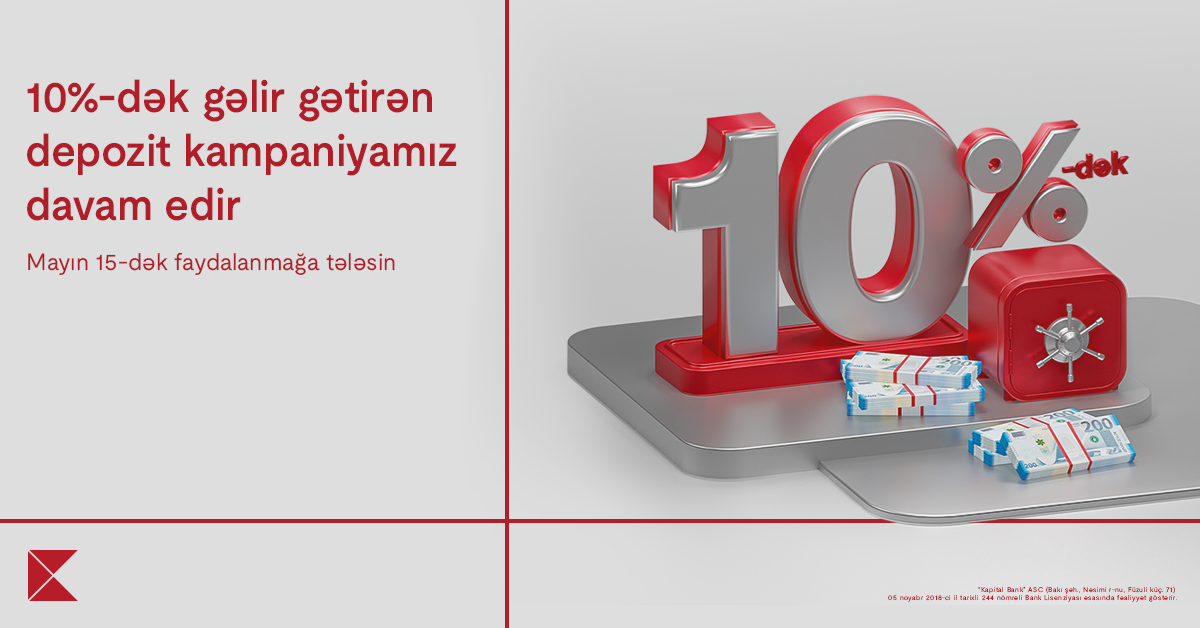 Yüksək faizli depozit kampaniyası davam edir 
