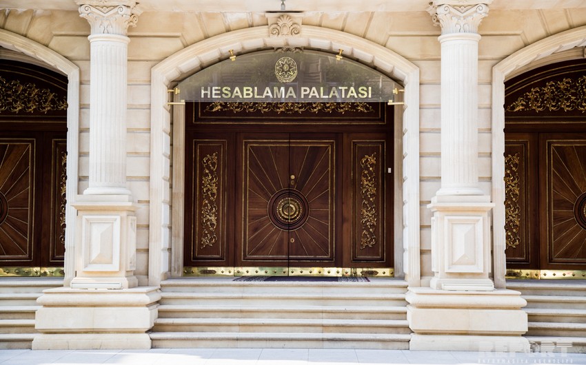 Hesablama Palatası ötən ilin maliyyə hesabatını verib
