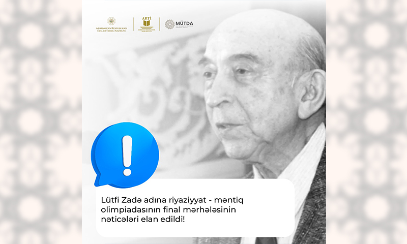 Lütfi Zadə adına olimpiadanın final mərhələsinin nəticələri