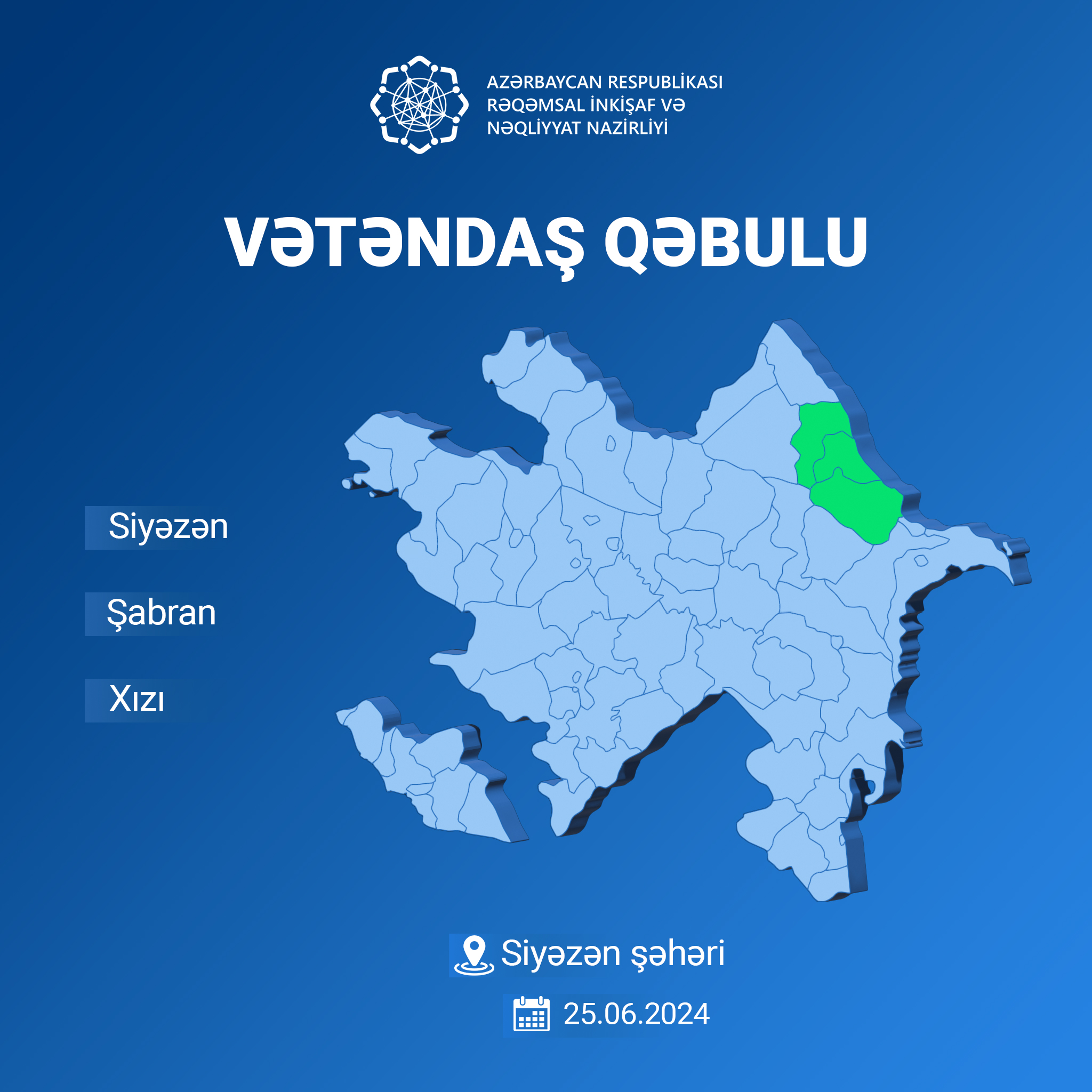 Nazir Rəşad Nəbiyev Siyəzəndə vətəndaşları qəbul edəcək