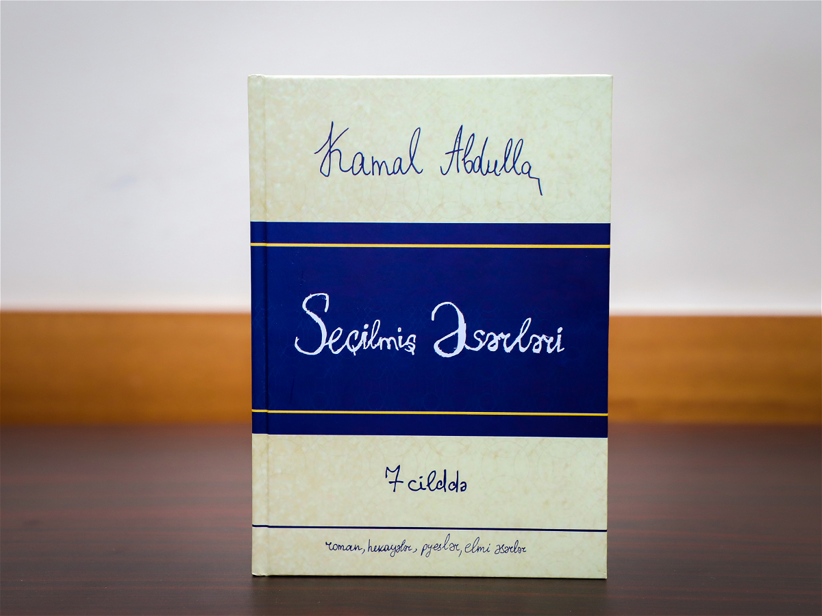 Kamal Abdullanın “Seçilmiş əsərləri”nin yeddinci cildi çap olundu