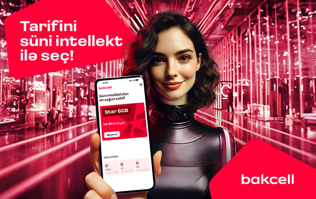 "Bakcell" tətbiqində süni intellekt dəstəkli “Tarif Məsləhətçisi”ni təqdim etdi