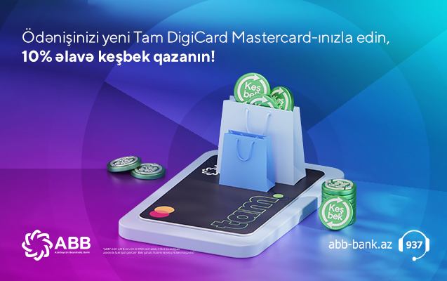 Tam DigiCard sahiblərinə ABB-dən&nbsp;10% keşbek!&nbsp;