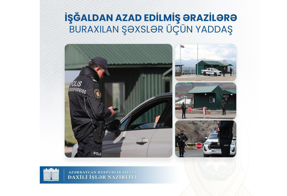 Azad olunmuş ərazilərə buraxılan şəxslərin nəzərinə! 