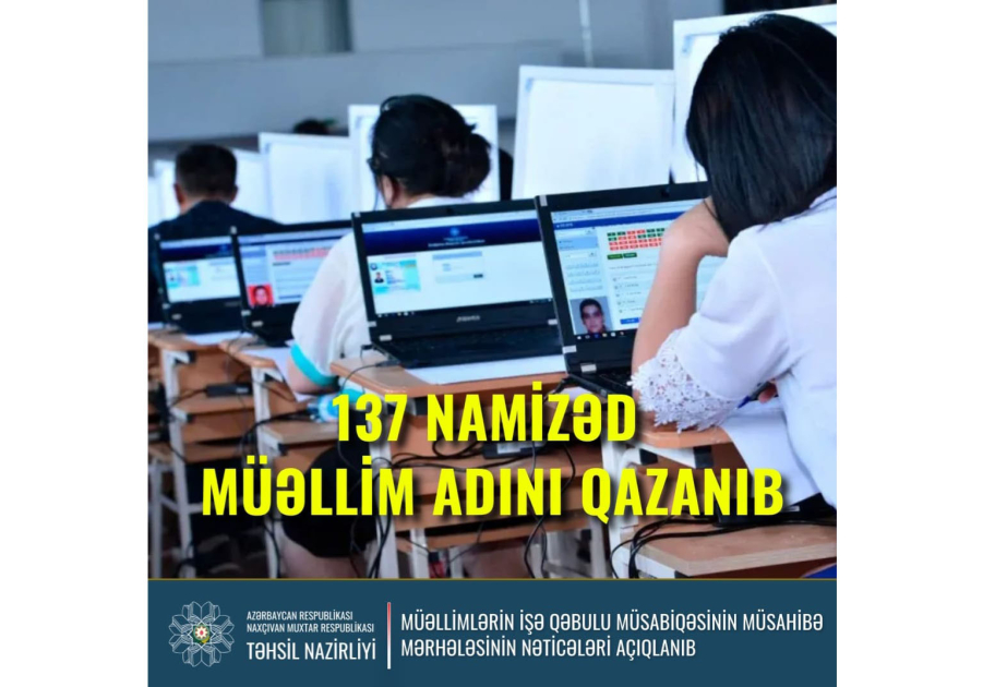 Naxçıvanda 137 nəfər müəllim adını qazandı 