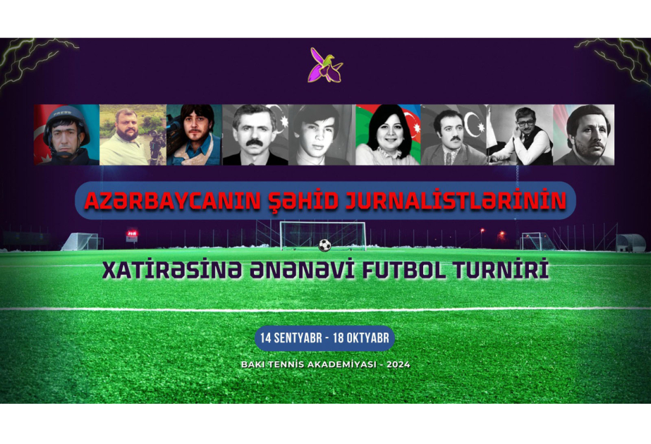 Şəhid jurnalistlərin xatirəsinə futbol turniri keçiriləcək