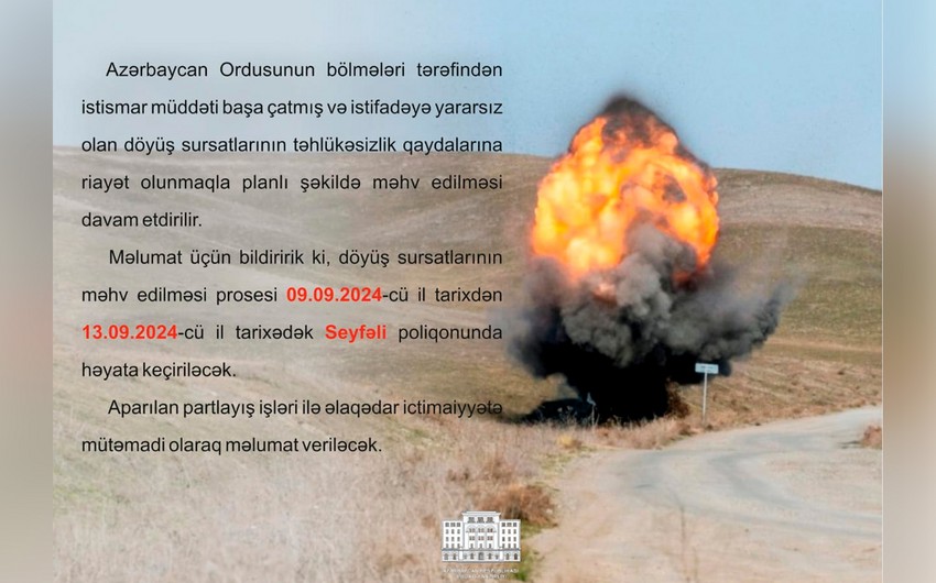 Yararsız döyüş sursatları məhv ediləcək -&nbsp;MN