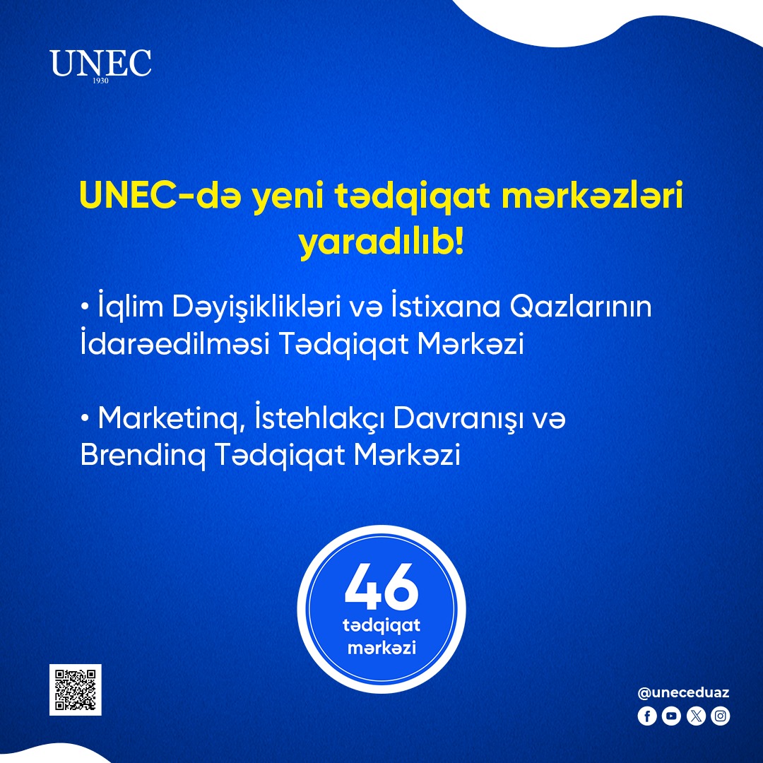 UNEC-də yeni tədqiqat mərkəzləri yaradıldı