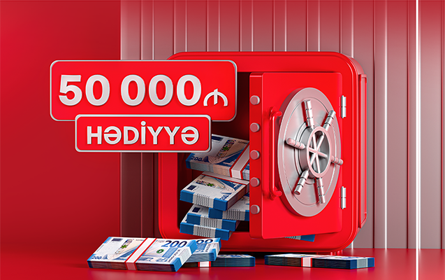 “Kapital Bank”da depozit yerləşdir - 50 000 AZN qazanmaq şansı əldə et