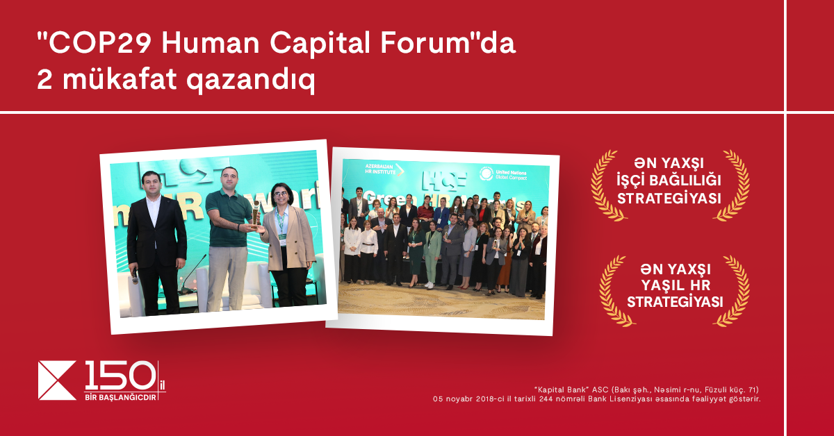 Kapital Bank “COP29”un tədbirində 2 mükafata layiq görüldü