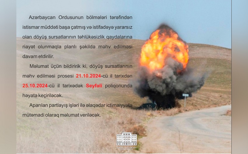 İstifadəyə yararsız döyüş sursatları MƏHV EDİLƏCƏK