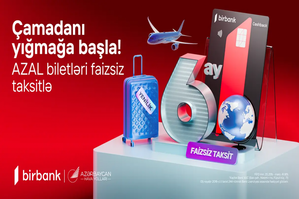 Birbank və AZAL-dan sərhədsiz səyahət imkanı