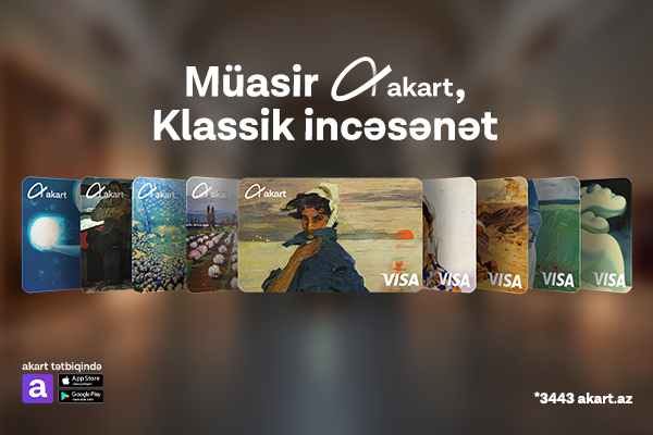 Maliyyə və mədəniyyət bir arada: akart yeni dizaynlarını təqdim edib