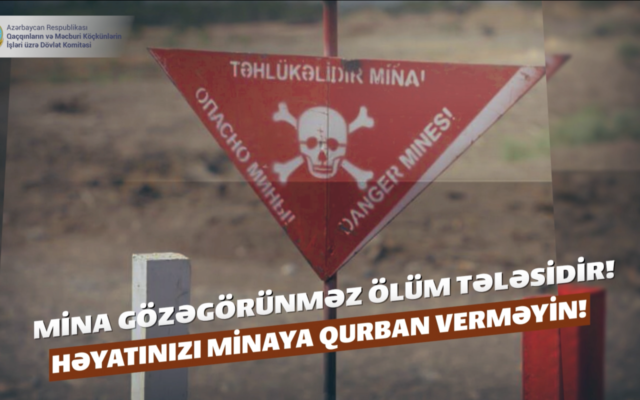 Dövlət Komitəsindən mina təhlükəsi ilə bağlı MƏLUMAT